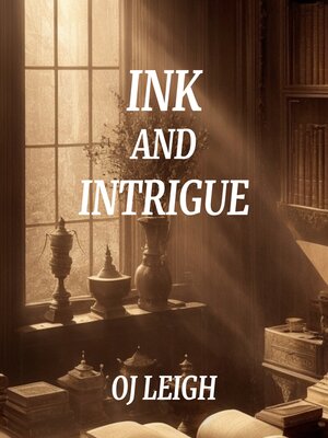 cover image of Ink and Intrigue